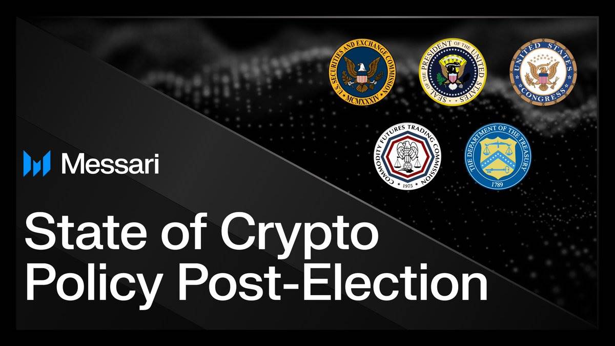 Messari 报告:总统大选后,美国加密政策关键进展一览