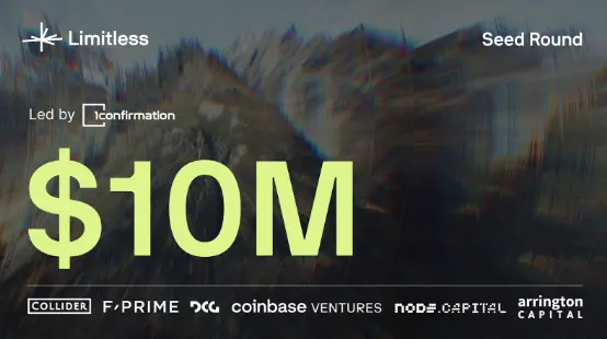 预测市场 Limitless 完成 1000 万美元种子轮融资,LMTS 代币即将上线